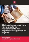 Elvis Patrick, Nongluck Suphanchaaimat - Efeitos do emprego rural não-agrícola no melhoramento das explorações agrícolas na Nigéria