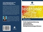 Muthu Kumaran - VLSI-Implementierung und Analyse blockbasierter Kompressionsalgorithmen