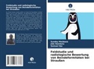 Jide Hambolu, Sunday Maidawa, Samuel Ojo - Feldstudie und radiologische Bewertung von Beindeformitäten bei Straußen