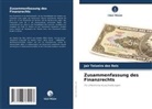 Jair Teixeira Dos Reis - Zusammenfassung des Finanzrechts