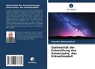 Valentin Mdzinarishvili - Optimalität der Entwicklung des Universums, das Urknallmodell