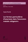 Virginie Mantilla-Conti - Les formes particulières d’assurance dans l’assurance-maladie obligatoire