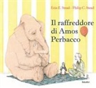 Erin E. Stead, Philip C. Stead, STEAD ERIN E. / STEA - IL RAFFREDDORE DI AMOS PERBACCO (BABABUM