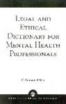 C. Emmanuel Ahia, Ahia C. Emmanuel - Legal and Ethical Dictionary for Mental Health Professionals