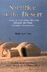 Mark Gruber, Gruber Mark - Sacrifice in the Desert