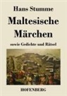 Hans Stumme - Maltesische Märchen