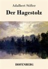 Adalbert Stifter - Der Hagestolz