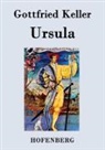 Gottfried Keller, Gottfried Keller - Ursula