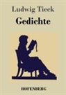 Ludwig Tieck - Gedichte