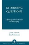 Joseph R. Cronin, Otto R. Piechowski - Returning Questions