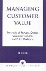 Bill Dodds, Dodds Bill - Managing Customer Value