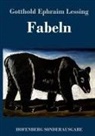 Gotthold Ephraim Lessing - Fabeln