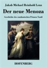 Jakob Michael Reinhold Lenz, Jakob Michael Reinhold Lenz - Der neue Menoza