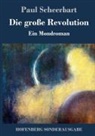 Paul Scheerbart - Die große Revolution
