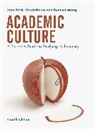 Jean Brick, Maria Herke, Deanna Wong - Academic Culture