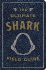 Thomas Nelson, Thomas Nelson, Julius Csotonyi - The Ultimate Shark Field Guide