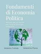 Antonio Frenda, Valentino Piana - Fondamenti di Economia Politica