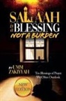 Umm Zakiyyah - Salaah Is a Blessing, Not a Burden