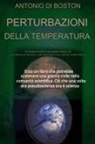 Antonio Di Boston - Perturbazioni della Temperatura