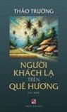 Thao Truong - Ng¿¿i Khách L¿ Trên Quê H¿¿ng (hardcover - 2024 edition)