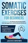 Jackie Brown - Somatic Exercises for Beginners
