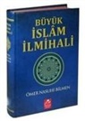 Ömer Nasuhi Bilmen - Büyük Islam Ilmihali - Resimli Abdest ve Namaz Hocasi Ilaveli Ciltli