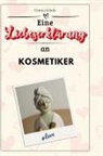 Emma Scholz - Eine Liebeserklärung an Kosmetiker