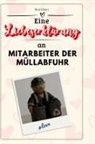 Ben Horn - Eine Liebeserklärung an Mitarbeiter der Müllabfuhr