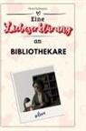 Finn Hofmann - Eine Liebeserklärung an Bibliothekare