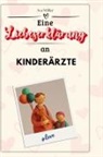 Ava Möller - Eine Liebeserklärung an Kinderärzte