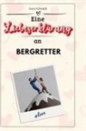 Anna Schmidt - Eine Liebeserklärung an Bergretter