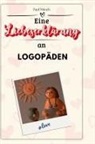 Paul Münch - Eine Liebeserklärung an Logopäden