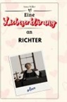 Anna Müller - Eine Liebeserklärung an Richter