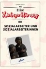 Emil Werner - Eine Liebeserklärung an Sozialarbeiter und Sozialarbeiterinnen