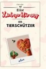 Ella Keller - Eine Liebeserklärung an Tierschützer