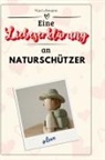Max Lehmann - Eine Liebeserklärung an Naturschützer