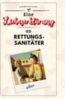 Isabella Herrmann - Eine Liebeserklärung an Rettungssanitäter