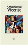 Pomme Bilingual - A Man Named Vicente And Other Bilingual Brazilian Portuguese-English Stories