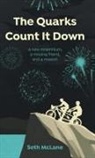 Seth McLane - The Quarks Count It Down