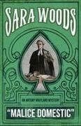 Sara Woods - Malice Domestic An Antony Maitland Mystery