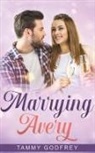 Tammy Godfrey - Marrying Avery - Avery Trilogy Book Three