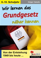 Holger Cebulla - Wir lernen das Grundgesetz näher kennen