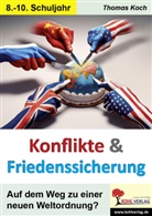 Thomas Koch - Konflikte und Friedenssicherung