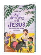 Stephan Sigg, Katrina Lange - Auf dem Weg mit Jesus
