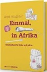André Hülsbömer, Anton König - Einmal, in Afrika