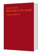 Benediktinerabtei Maria Laach, Verlag Katholisches Bibelwerk GmbH, Maria Laach, Verlag Katholisches Bibelwerk GmbH - Laacher Messbuch LJ A 2026 gebunden