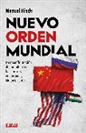 Manuel Hinds - Nuevo orden mundial / New World Order