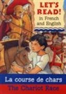 Lynne Benton, Tom Sperling - The Chariot Race/La course de chars