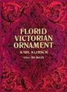 Karl Klimsch - Florid Victorian Ornament