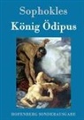 Sophokles - König Ödipus